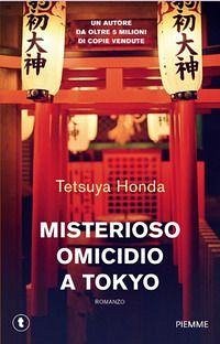Misterioso omicidio a Tokyo - Honda, Tetsuya