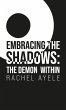 Embracing the Shadows, The Demon Within - Bild 1