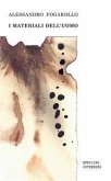I materiali dell'uomo