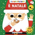 È Natale. I miei primi suoni del Natale. Muovi e ascolta