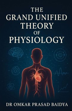 Cover The Grand Unified Theory of Physiology