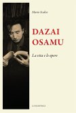 Dazai Osamu. La vita e le opere Dazai Osamu. La vita e le opere