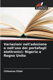 Variazioni nell'adozione e nell'uso dei portafogli elettronici: Nigeria e Regno Unito