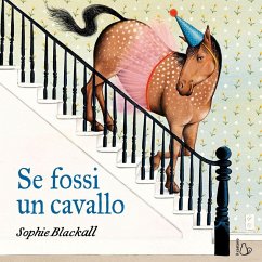 Se fossi un cavallo - Blackall, Sophie