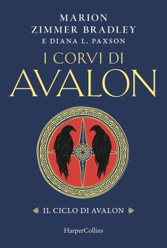 Cover I corvi di Avalon. Il ciclo di Avalon