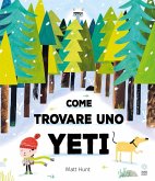 Come trovare uno yeti