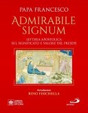'Admirabile signum'. Lettera apostolica sul significato e il valore del presepe. Ediz. grande illustrata a colori