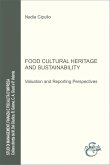 Food cultural heritage and sustainability Food cultural heritage and sustainability