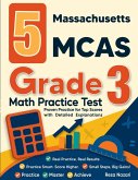 5 Massachusetts MCAS Grade 3 Math Practice Tests 5 Massachusetts MCAS Grade 3 Math Practice Tests
