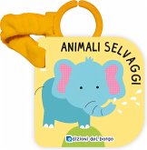 Animali selvaggi. Libro passeggino