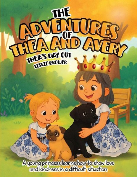 The Adventures of Thea and Avery The Adventures of Thea and Avery