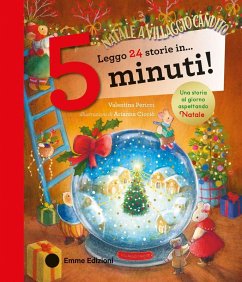 Cover Leggo 24 storie in... 5 minuti! Natale a Villaggio Candito. Stampatello maiuscolo