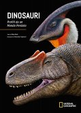 Dinosauri. Profili da un mondo perduto