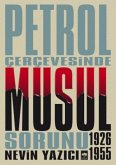 Petrol Cercevesinde Musul Sorunu 1926-1955 Petrol Cercevesinde Musul Sorunu 1926-1955