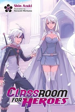 Cover Classroom for Heroes, Vol. 6