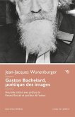 Gaston Bachelard, poèétique des images Gaston Bachelard, poèétique des images