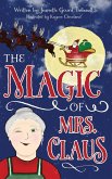 The Magic of Mrs. Claus