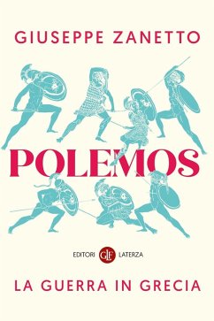 Polemos. La guerra in Grecia - Zanetto, Giuseppe