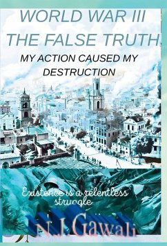 Cover World war 3 the false truth