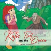 Katie and the Troll Queen