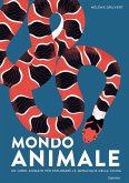Mondo animale. Un libro animato per esplorare le meraviglie della fauna