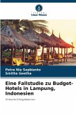 Eine Fallstudie zu Budget-Hotels in Lampung, Indonesien