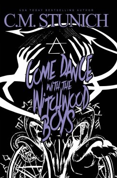 Come Dance With the Witchwood Boys - Stunich, C M