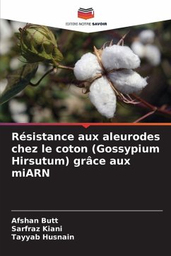 Cover Résistance aux aleurodes chez le coton (Gossypium Hirsutum) grâce aux miARN