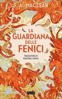 Cover La guardiana delle fenici