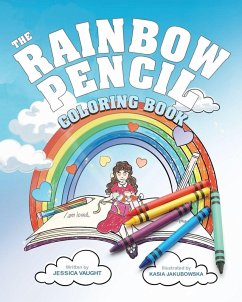 The Rainbow Pencil - Vaught, Jessica