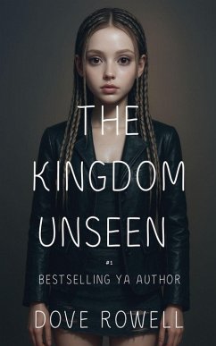 The Kingdom Unseen - Rowell, Dove The Kingdom Unseen - Rowell, Dove