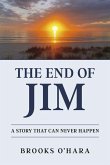The End of Jim The End of Jim