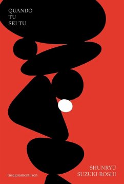 Cover Quando tu sei tu. Insegnamenti zen