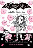 Isadora Moon Gets the Magic Pox Isadora Moon Gets the Magic Pox