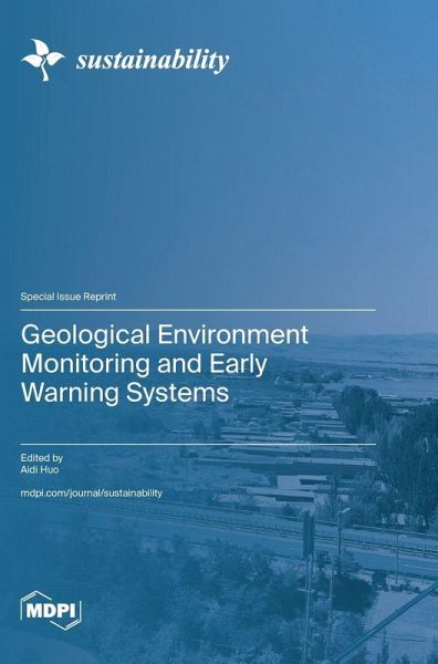 Geological Environment Monitoring and Early Warning Systems Geological Environment Monitoring and Early Warning Systems