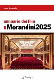Annuario dei film. Il Morandini 2025