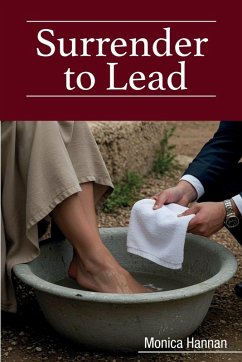 Surrender to Lead - Hannan, Monica