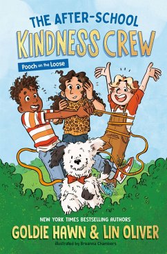 Cover The After-School Kindness Crew: Pooch on the Loose #1