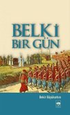 Belki Bir Gün