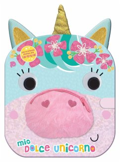 Cover Mio dolce unicorno. Libro borsetta