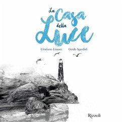 La casa della luce - Sgardoli, Guido; Lissoni, Cristiano