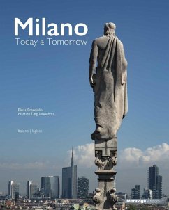 Milano Today & Tomorrow - Brandolini, Elena; Degl'Innocenti, Martina Milano Today & Tomorrow - Brandolini, Elena; Degl'Innocenti, Martina