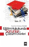 Egitim Hukukunda Sorunlar ve Cözüm Önerileri