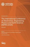 The International Conference on Electronics, Engineering Physics and Earth Science (EEPES 2025)