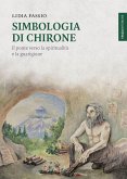 Simbologia di Chirone. Il ponte verso la spiritualità e la guarigione