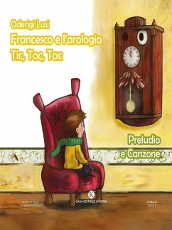 Cover Francesco e l'orologio Tic, Toc, Tac. Preludio e Canzone