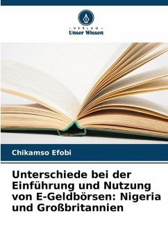 Cover Unterschiede bei der Einführung und Nutzung von E-Geldbörsen: Nigeria und Großbritannien