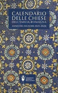 Cover Calendario delle Chiese dell'Emilia Romagna. Anno del Signore 2025-2026