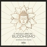 Il piccolo libro del buddhismo