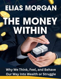 The Money Within - Elias Morgan